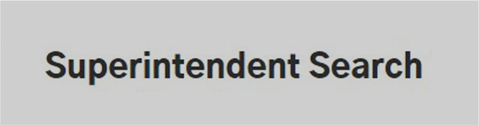 Superintendent Search 